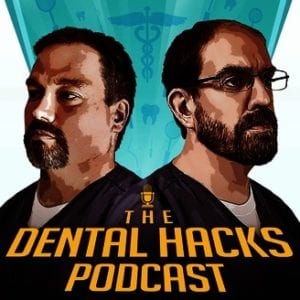 dental hacks podcast