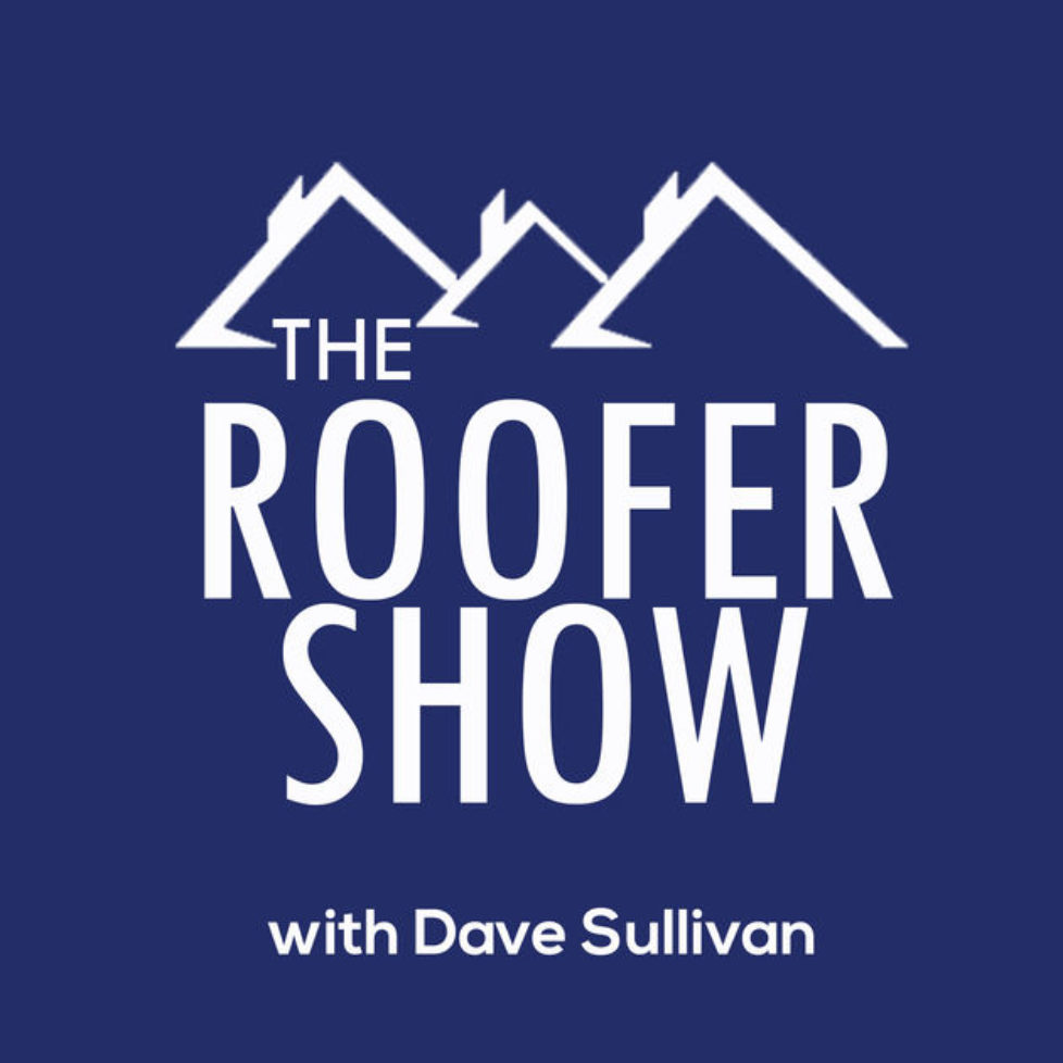 the roofer show podcast