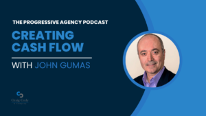 Creating Cash Flow, with John Gumas