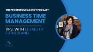 Business Time Management Tips, with Elizabeth Sutherland