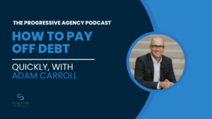 How to Pay Off Debt Quickly, with Adam Carroll