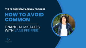 How to Avoid Common Financial Mistakes, with Jane Pfeiffer
