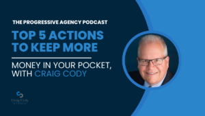 Top 5 Actions to Keep More Money in Your Pocket, with Craig Cody